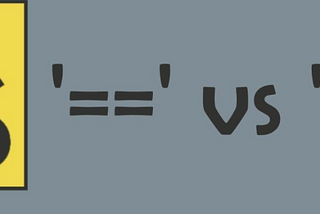 Strict vs Loose equality in JavaScript