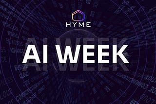 HYME Shines a Spotlight on Artificial Intelligence (AI)