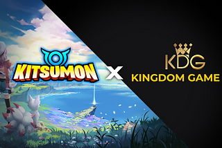 Kitsumon x Kingdom Game 4.0 —  Partnership Announcement