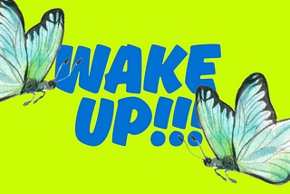 Wake up, created by author with canva.com