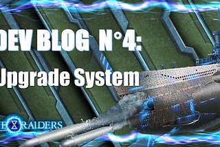 Dev Blog 4: Upgrade System