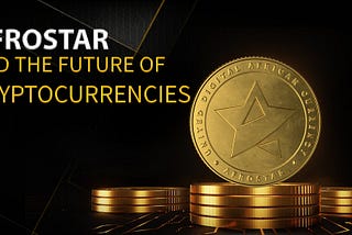 Afrostar And The Future Of Cryptocurrencies