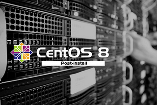 Post-install CentOS Linux 8