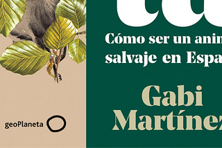 ‘Lagarta’: Cómo ser un animal salvaje en España’, un fresco natural