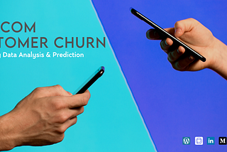 Telecom Customer Churn Analytics & Prediction (part I)