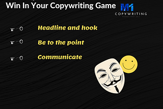 3 Quick Secrets To Win In Your Copywriting Game…