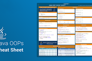 Java OOP Cheat Sheet — A Quick Guide to Object-Oriented Programming in Java