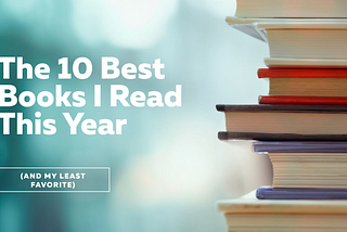 The 10 Best Books I Read This Year (2023)