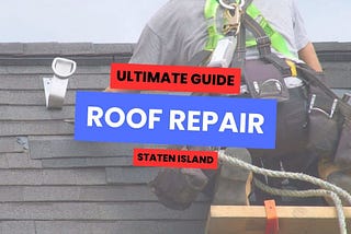 Roof Repair Staten Island