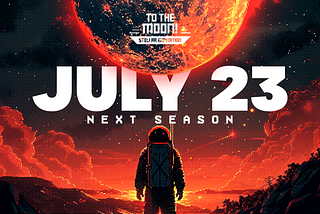 Season 2: Welcome to To The Moon!