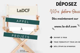 APPEL à PROJETS : La Diversité du Cinéma Français finance le développement de vos œuvres