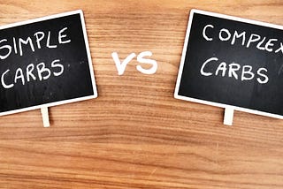 Simple carbs vs complex carbs — What is the difference?