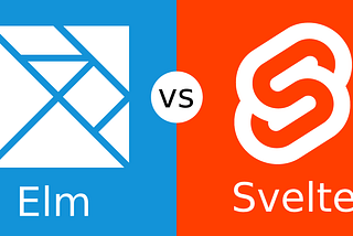 Elm vs Svelte from 8 perspectives