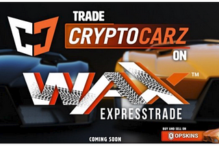 CryptoCarz and WAX make gaming interoperability a reality