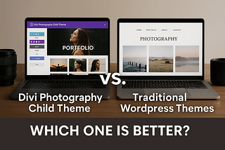 Divi Photography Child Theme vs.