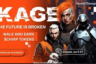 Chirp (Kage) Airdrop — Walk and earn free $CHIRP Tokens