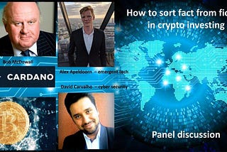 Preview: How to sort fact from fiction in Crypto with Bob McDowall June 17th 6pm to 9pm London