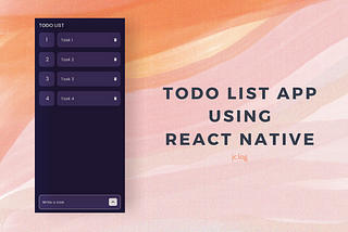 Build a ToDo List App using React Native
