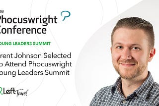 Brent Johnson, Selected As One Of Phocuswright’s Young Leaders