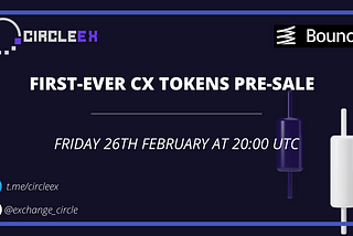 CX Tokens Pre-sale Guidance