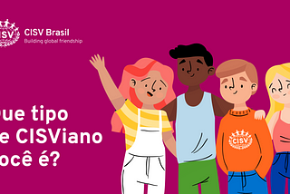 Que tipo de CISViano você é?