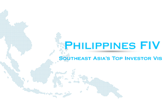 Philippines FIV Takes the Lead as Southeast Asia’s Top Investor Visa