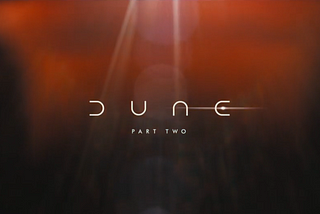 Movie review — Dune : Part Two