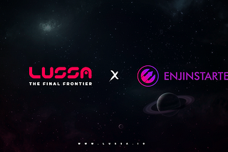 Lussa and Enjinstarter Join Forces: Pioneering the Future of Web3 Gaming