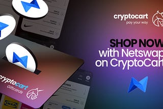 CryptoCart X Netswap Partnership Announcement