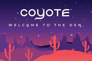 Coyote™ Will Change How You Think About Crypto