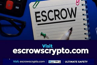 Are Escrow Transactions Safe?