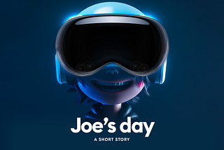 Joe’s day in the VR world