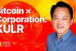 Bitcoin for Corporate Treasuries: Lessons from KULR & Michael Mo