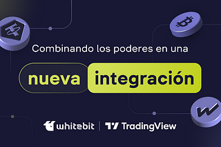 WhiteBIT x TradingView: horizontes inmensos para el comercio al contado