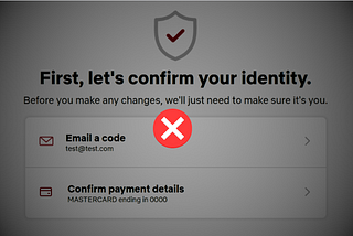 Netflix — Bypassing Multi-Factor Authentication (MFA)