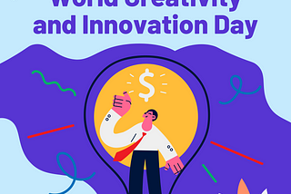 World Creativity and Innovation Day