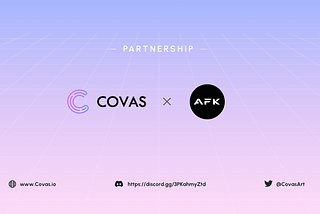CovasArt Announces a Strategic Partnership with AFKDAO
