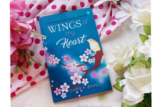 Wings of my Heart ( Book review )