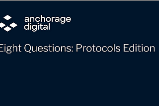 Eight Questions: Protocols Edition