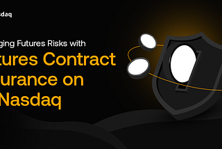 Managing Futures Risks with Futures Contract Insurance on BitNasdaq