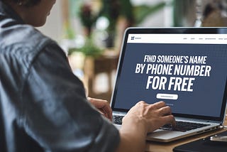 Easily to Find Someone’s Name by Phone Number for Free (Easy Ways & Tools)