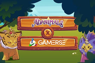 Adanimals World Joins Forces with GAMΞRSΞ