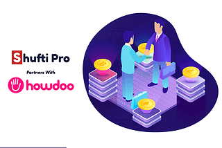 Howdoo and Shufti Pro Come Into Alliance for Digital KYC Services
