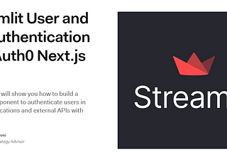 Streamlit User and API Authentication with Auth0 Next.js SDK