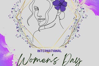 International Women’s Day.