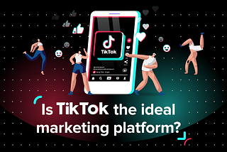 TikTok Marketing — viral Secrets of TikTok