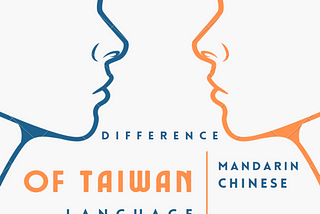 Languages of Taiwan Vs Mandarin