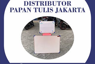 Distributor Whiteboard 100X120 Jakarta Pusat