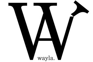 Welcome to Wayla