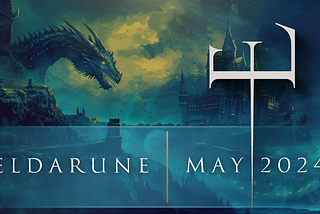 Eldarune | May 2024